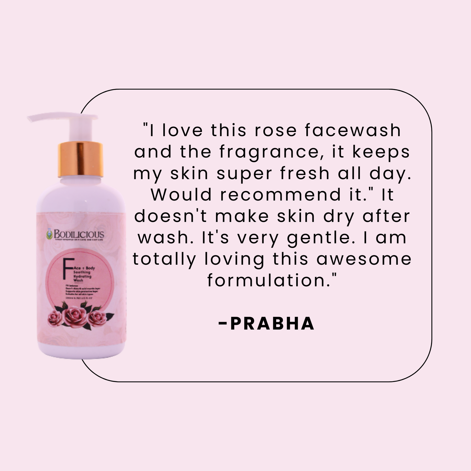 Bodilicious Rose Face and Body Wash | Infuses Radiance and Refreshment Into Your Skin.